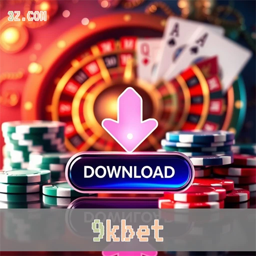 9kbet Baixar App